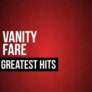 Vanity Fare Greatest Hits