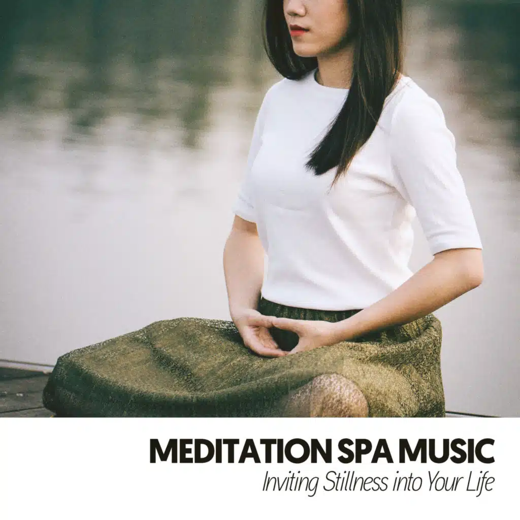 Meditation Spa Music: Inviting Stillness into Your Life