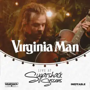 Virginia Man (Live at Sugarshack Sessions)