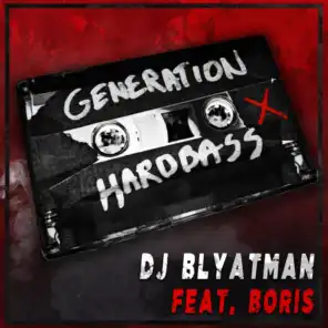 Generation Hardbass (feat. Life of Boris)