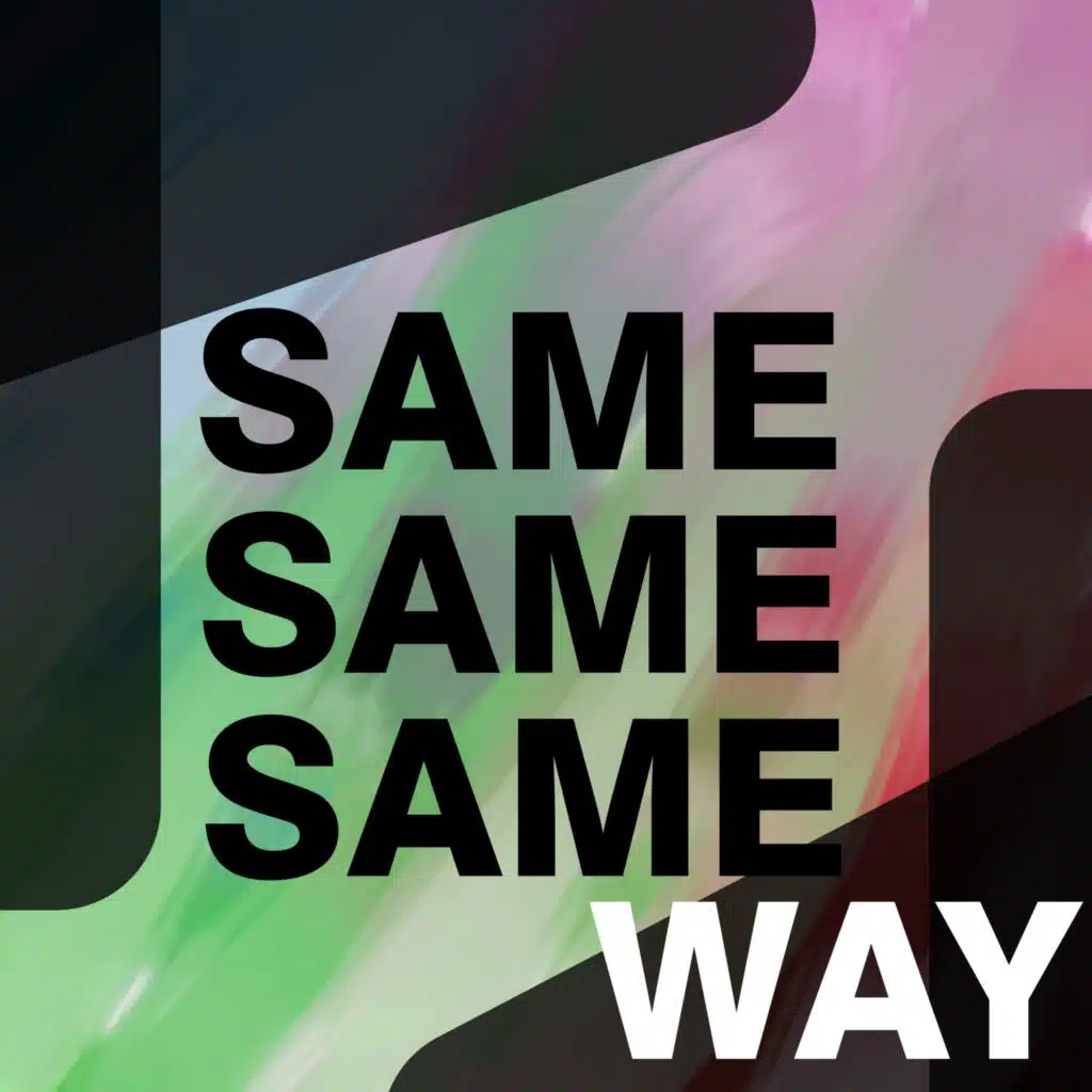Same Way