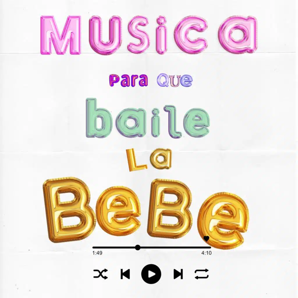 Música Para Que Baile La Bebe