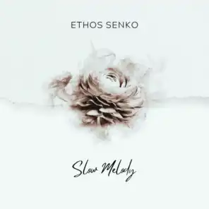 Ethos Senko