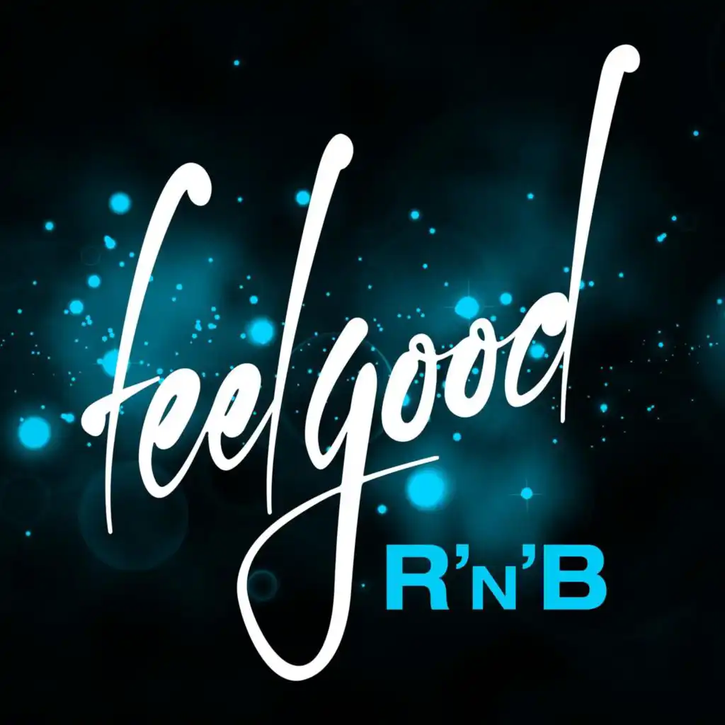 Feel Good R'n'B