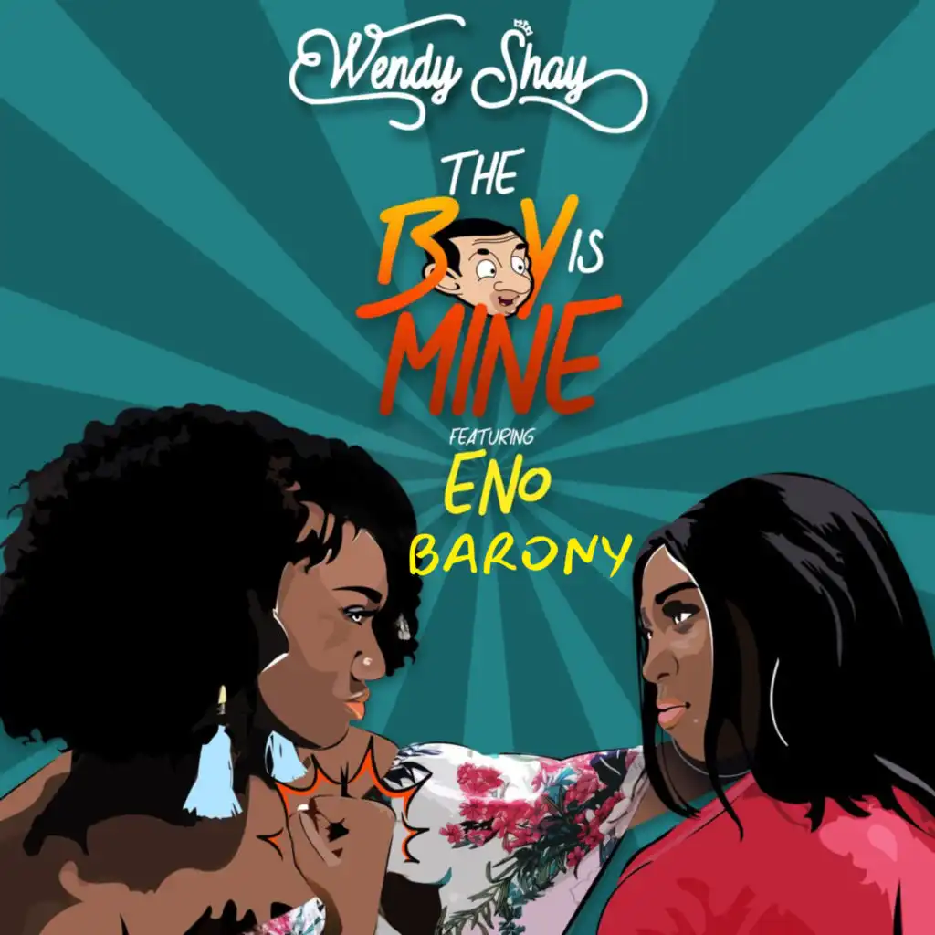 The Boy Is Mine (feat. Eno Barony)