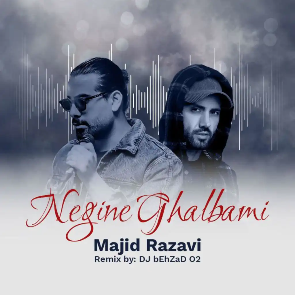 Negine Ghalbami (Remix)