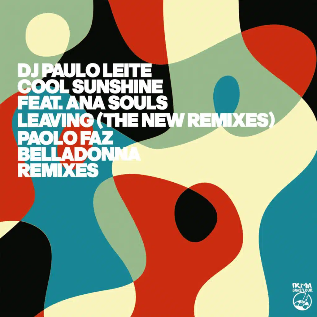 Dj Paulo Leite, Ana Souls & Cool Sunshine
