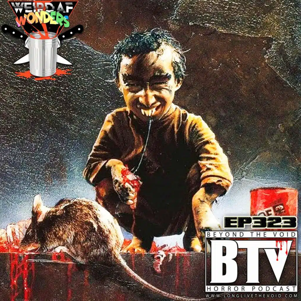 BTV Ep323 Weird AF Wonders Ratboy (1986) & Rat Man (1988) Reviews 4_17_23