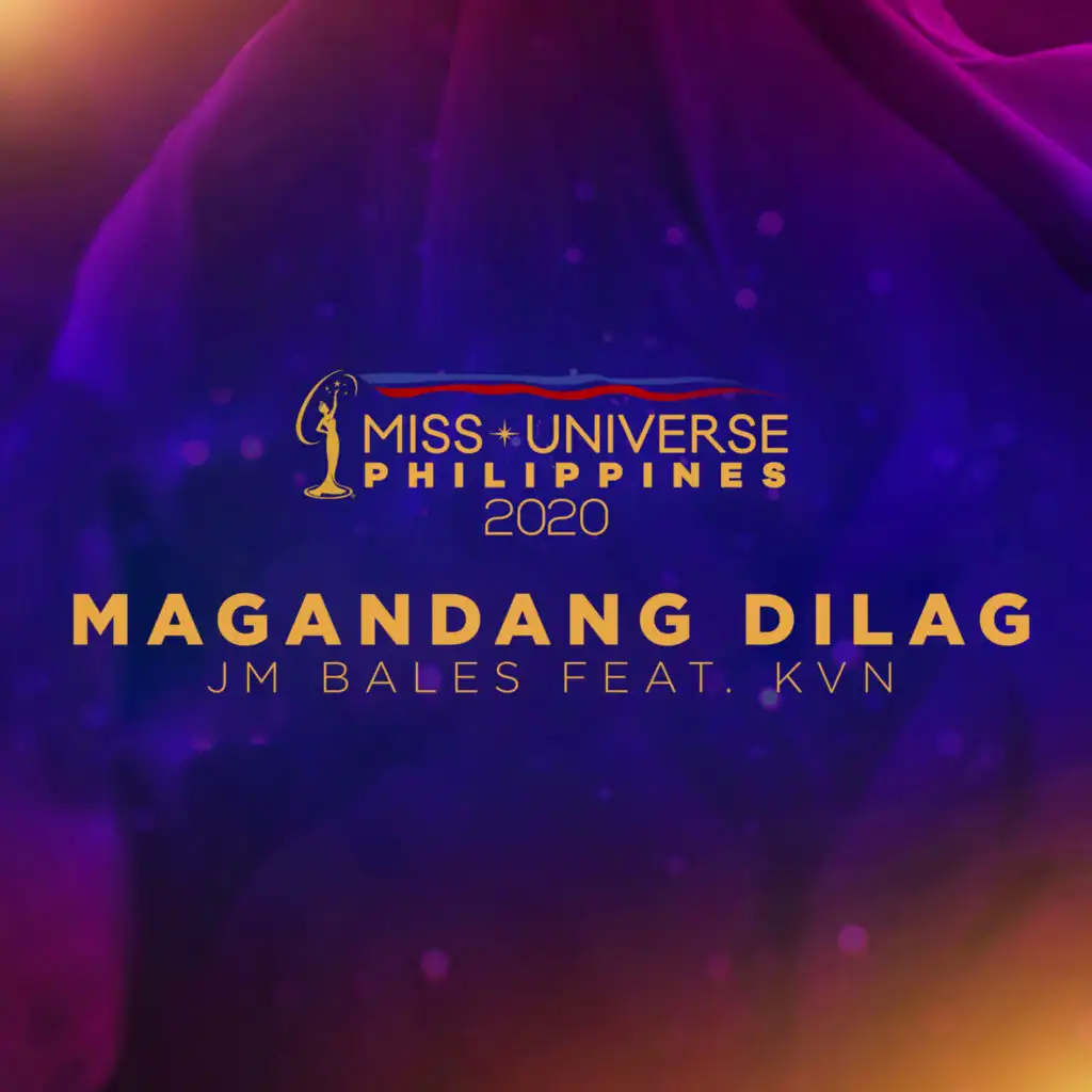 Magandang Dilag (feat. KVN)