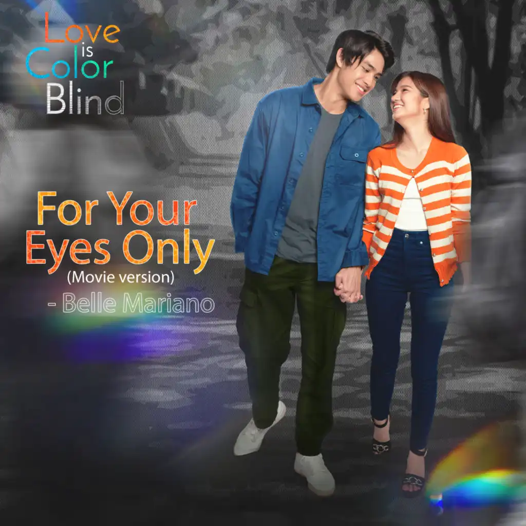 For Your Eyes Only (From "Love Is Color Blind")