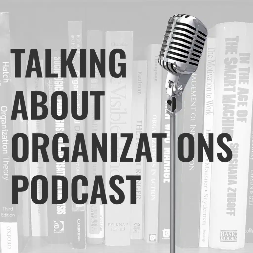 Talking About Organizations
