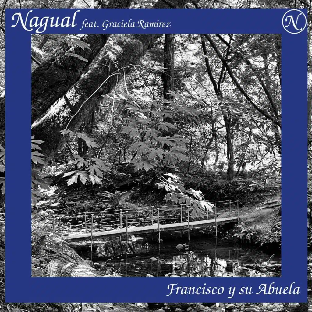 Francisco y su Abuela (feat. Graciela Ramirez)