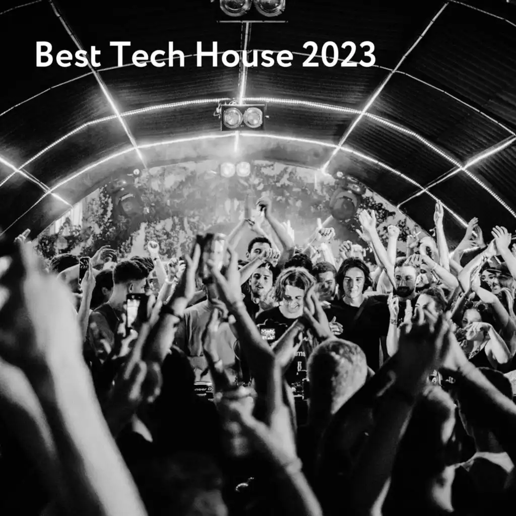 Best Tech House 2023
