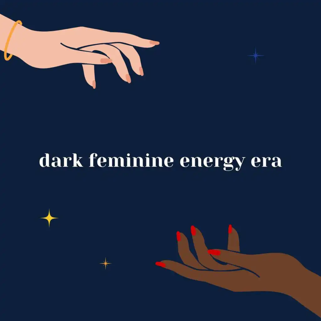 dark feminine energy era