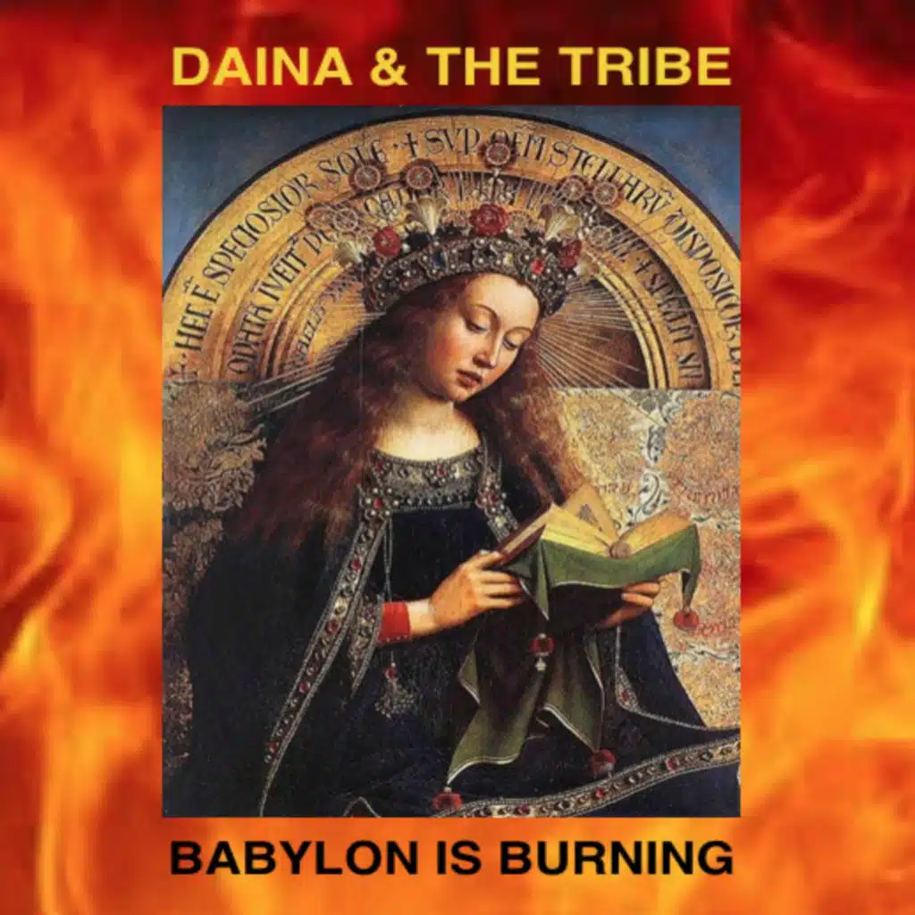 Babylon Is Burning