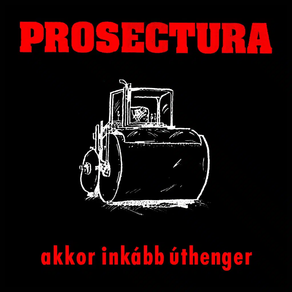 Akkor Inkább Úthenger (És Más Klasszikusok)