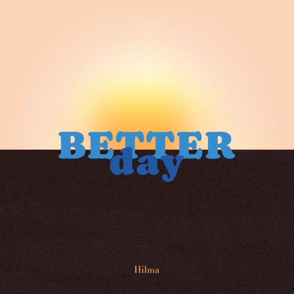 Better Day