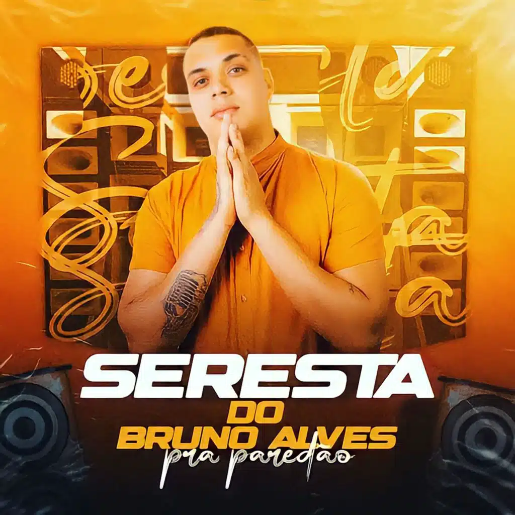 Seresta do Bruno Alves pra Paredão