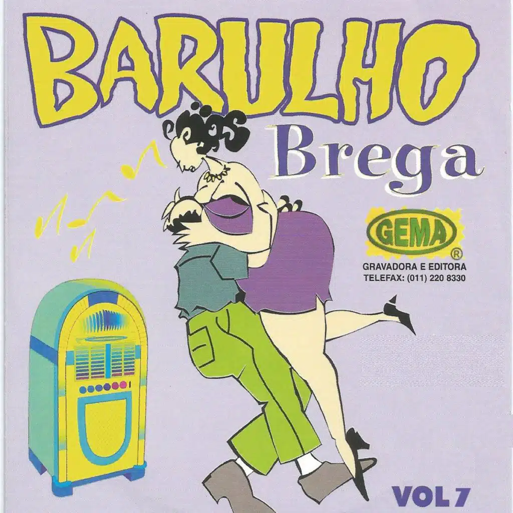 Barulho do Brega, Vol. 7