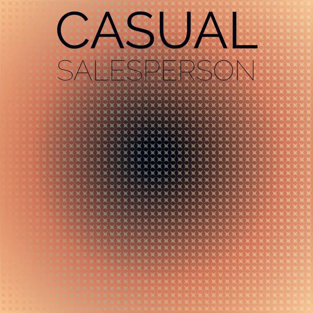 Casual Salesperson