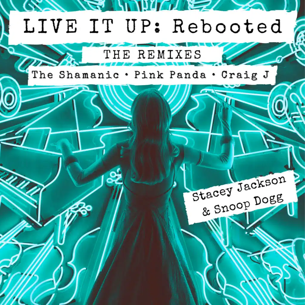 Live It Up (The Shamanic Dub Remix) [feat. Snoop Dogg]