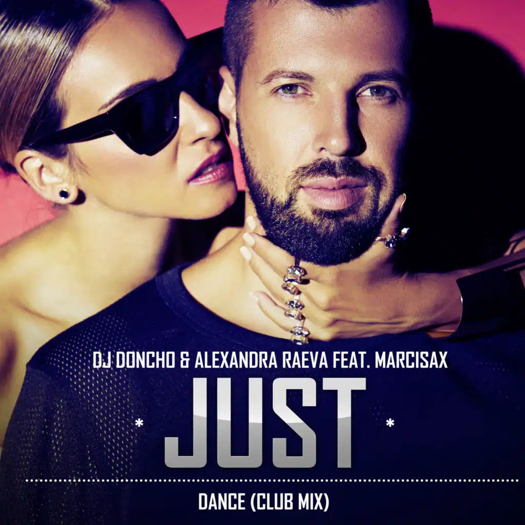 Just Dance (feat. MarciSax) - Ep