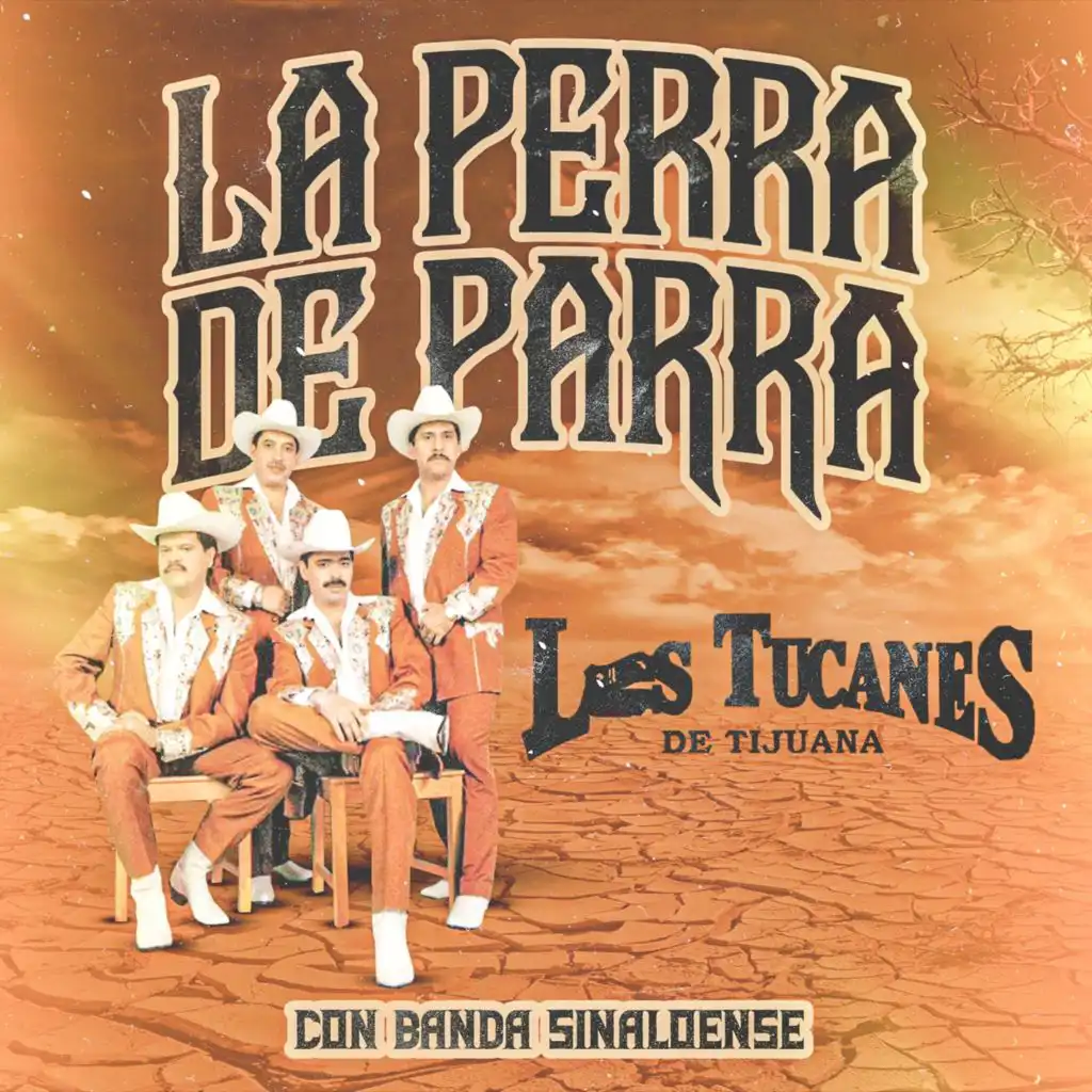 La Perra de Parra (Banda)