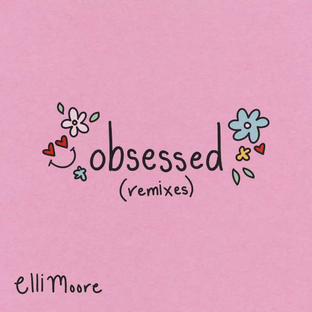 OBSESSED REMIXES
