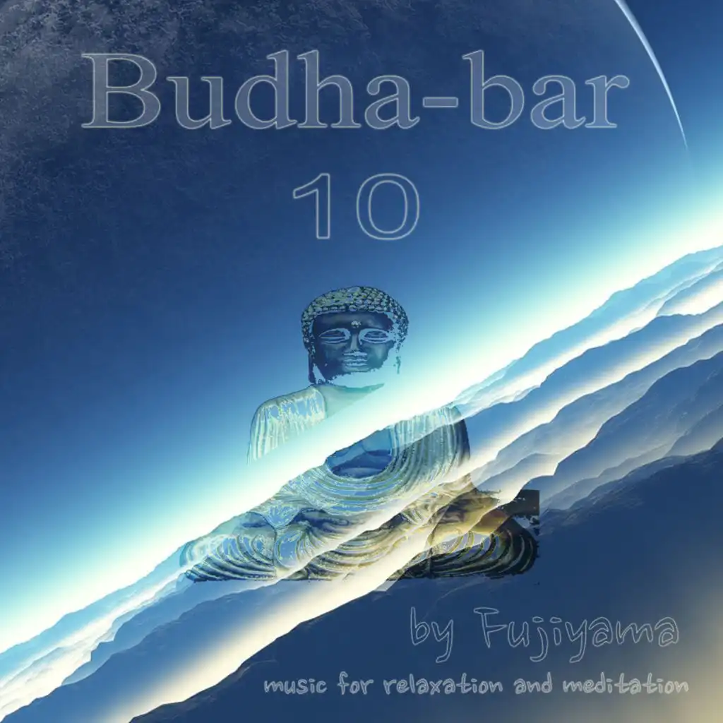 Budha - Bar 10, Music For Relaxation And Meditation