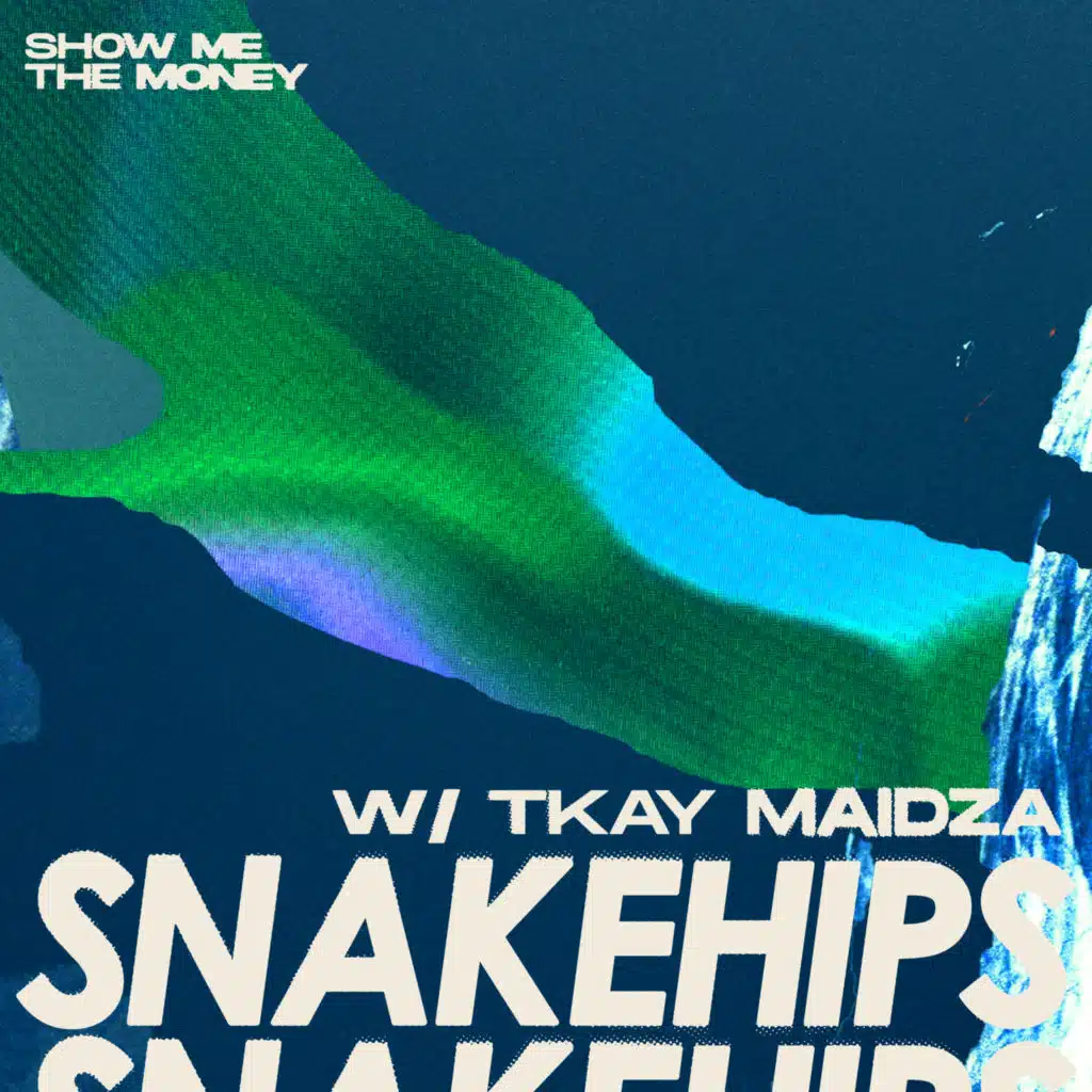 Snakehips & Tkay Maidza