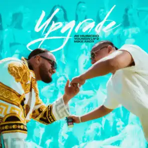 Upgrade (feat. Mike Akox)