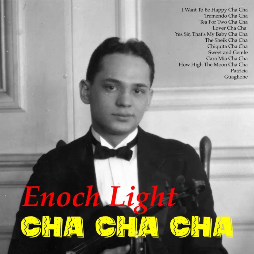 Yes Sir, That's My Baby Cha Cha