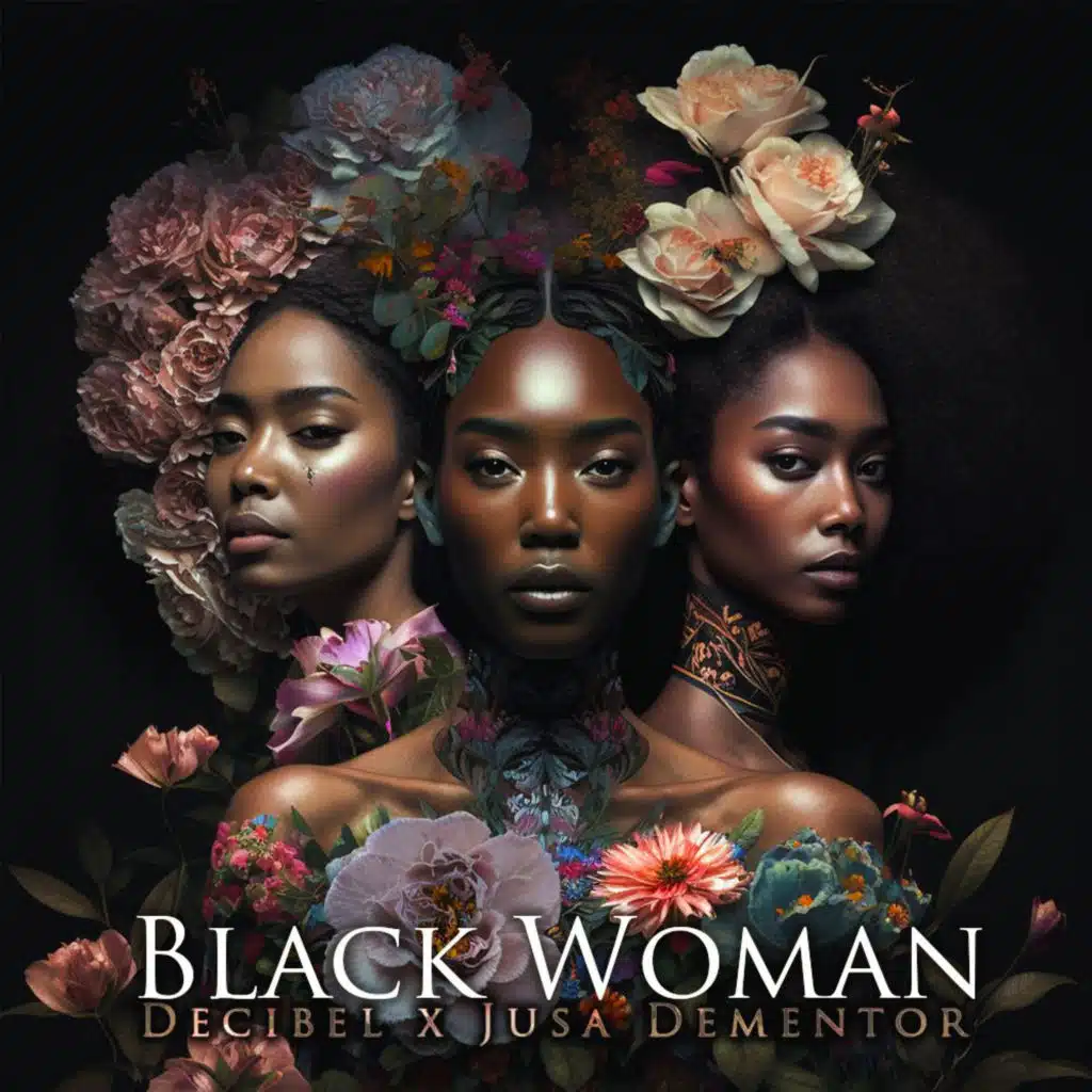 Black Woman (feat. Jusa Dementor)