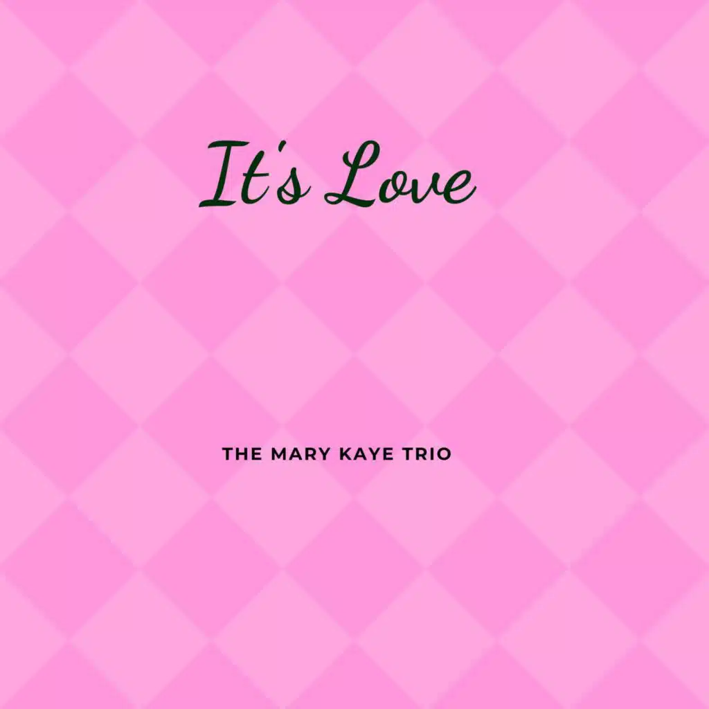 The Mary Kaye Trio