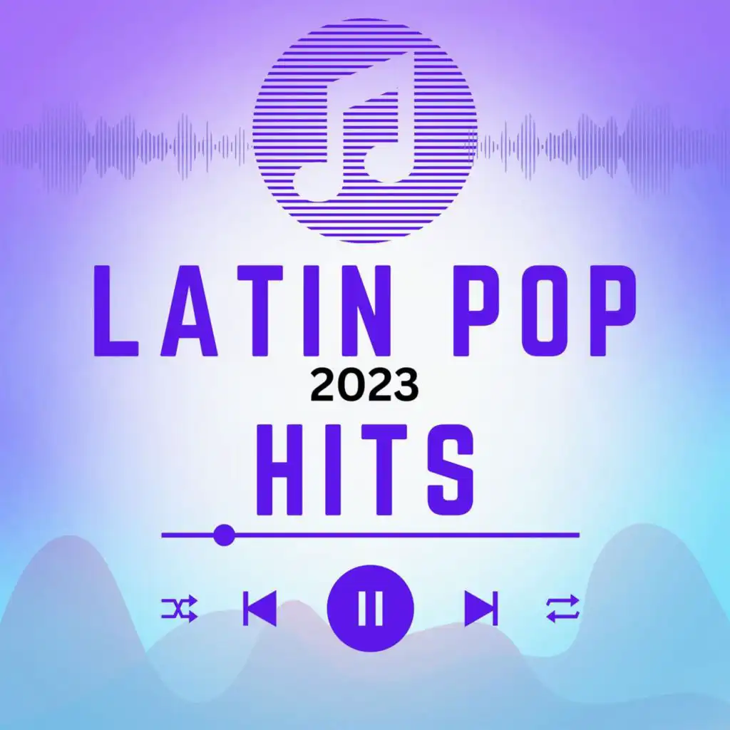 Latin Pop Hits 2023