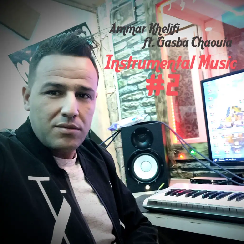 Ammar Khelifi Instrumental Music 2 (feat. Gasba Chaouia)