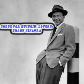 Songs For Swingin' Lovers: Frank Sinatra