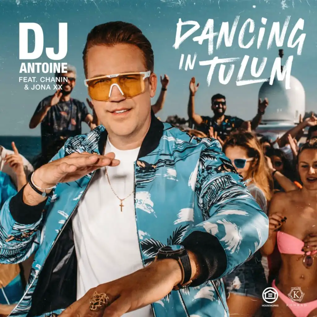 Dancing in Tulum (DJ Antoine & Mad Mark 2k23 Mix) [feat. Chanin & JONA XX]