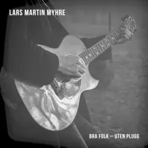 Lars Martin Myhre