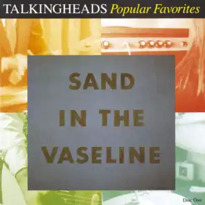 Popular Favorites 1976 - 1992 / Sand in the Vaseline