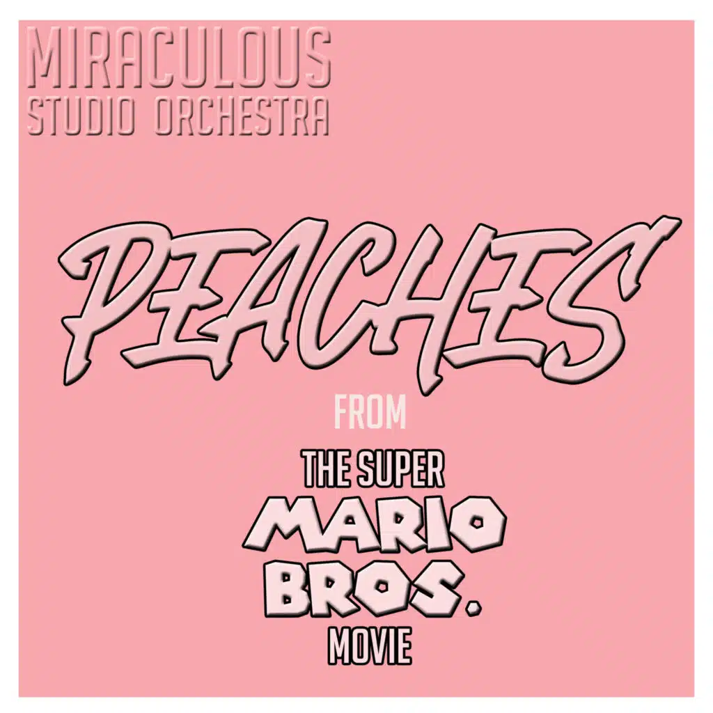 Peaches (From "The Super Mario Bros. Movie") [Cover]