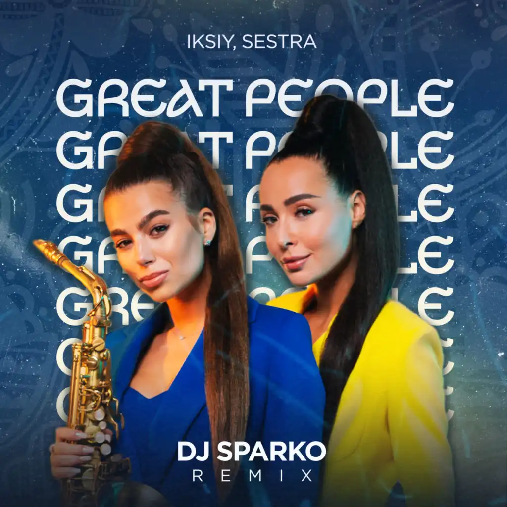 Great People (dj Sparko Remix)