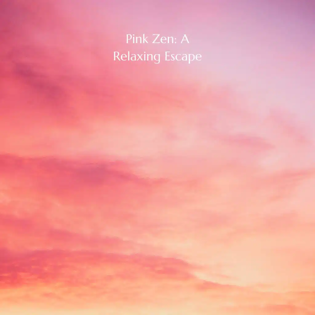 Pink Zen: A Relaxing Escape