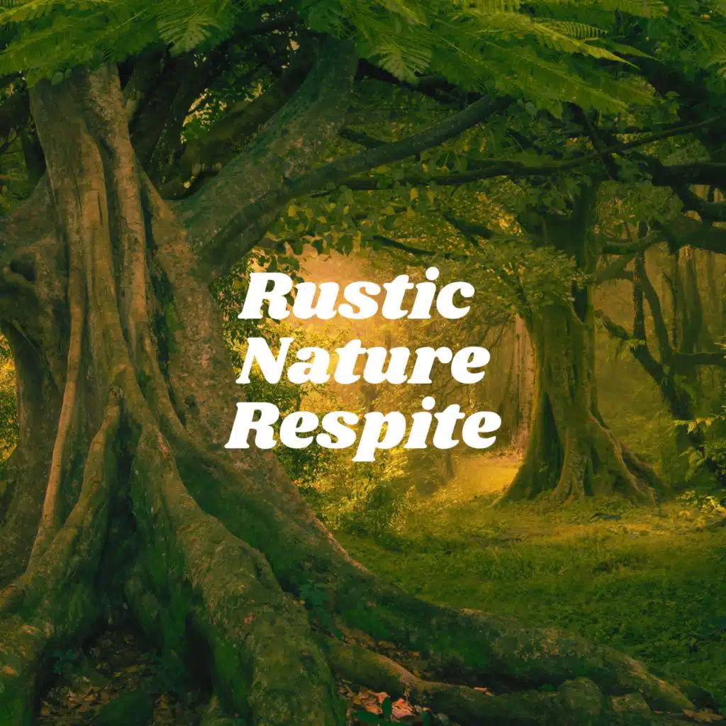 Rustic Nature Respite