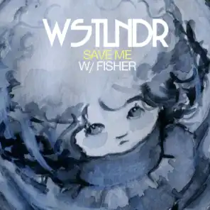 WSTLNDR & Fisher