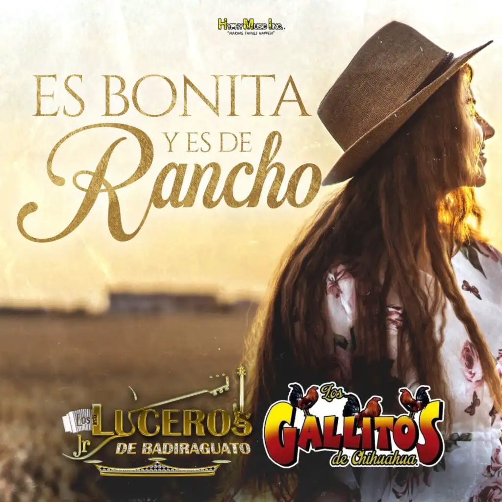 Es Bonita y Es de Rancho