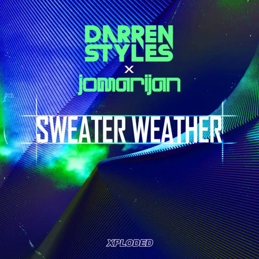 Sweater Weather (feat. Darren Styles)