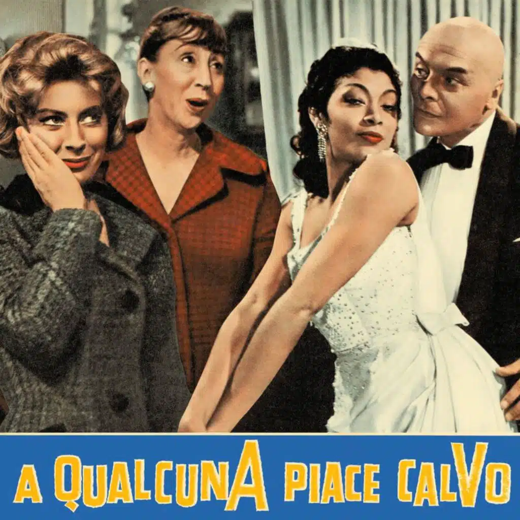 A qualcuna piace calvo (Swing Sudamericano) (Remastered 2023)
