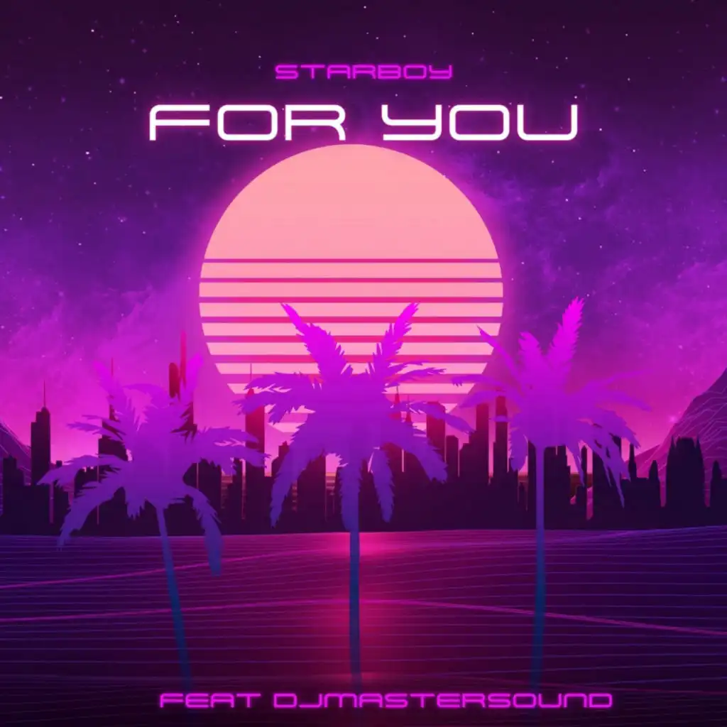For You (Radio Edit) [feat. Djmastersound]