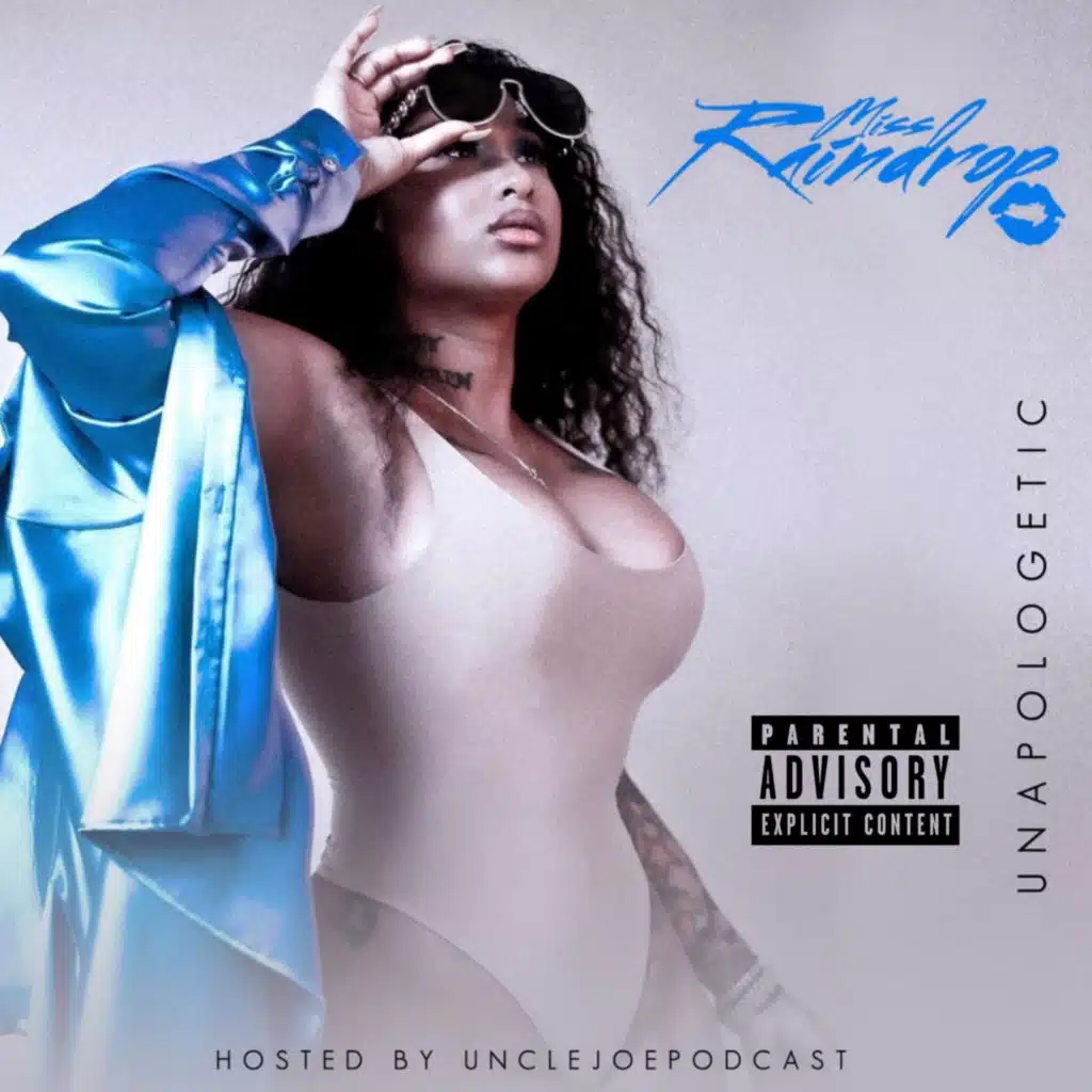 Unapologetic (feat. UncleJoePodcast)